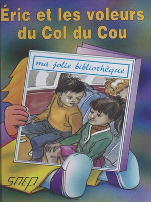 cover image of Éric et les voleurs du col du Cou
